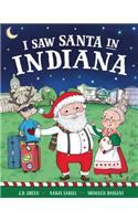 I Saw Santa in Indiana