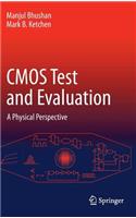 CMOS Test and Evaluation