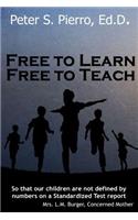 Free To Learn Free To Teach