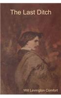 The Last Ditch