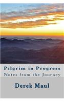 Pilgrim in Progress
