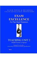 Exam Excellence for Pipe Band Drummers