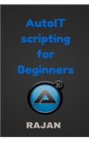 AutoIT Scripting for Beginners