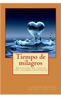 Tiempo de milagros