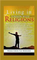 Living in Unison with Religions