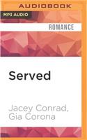 Served