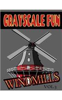 Grayscale Fun WINDMILLS Vol.3