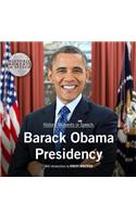 Barack Obama Presidency Lib/E