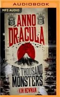 Anno Dracula: One Thousand Monsters: (Anno Dracula)