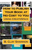 How to Publish Your Book at No Cost to You