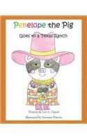 Penelope the Pig Goes to a Texas Ranch