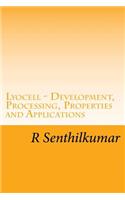 Lyocell - Development, Processing, Properties and Applications