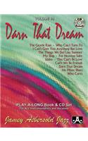 Jamey Aebersold Jazz -- Darn That Dream, Vol 89: Book & Online Audio(Jazz Play-A-Long for All Instrumentalists and Vocalists)