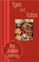 Tigers and Traitors