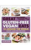 Great Gluten-Free Vegan Eats from Around the World