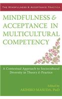 Mindfulness and Acceptance in Multicultural Competency