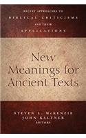 New Meanings for Ancient Texts