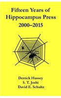 Fifteen Years of Hippocampus Press