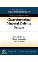 Gastrointestinal Mucosal Defense System