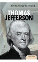 How to Analyze the Works of Thomas Jefferson
