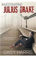 Investigating Julius Drake