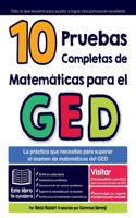 10 pruebas completas de matemáticas para el GED: La práctica que necesitas para superar el examen de matemáticas del GED(2 GED Matemáticas)