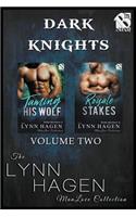 Dark Knights, Volume 2 [taming His Wolf