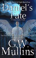 Daniel's Fate A Ghost Story Ends: (4 From the Dead of Night)