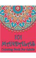 101 Mandalas Coloring Book For Adults