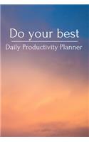 Do your best Daily Productivity Planner