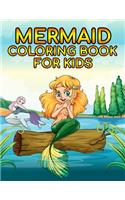 Mermaid Coloring Book For Kids