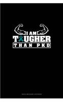I am Tougher Than PKD