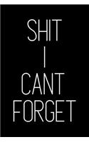Shit I Cant Forget - Password Log / Password Notebook / Password Journal log boo.