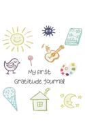 My First Gratitude Journal: Daily Activity Book For Young Boys and Girls (Size 6x9)