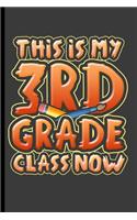 This is my 3rd Grade Class Now
