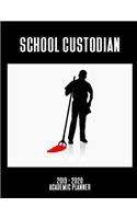 School Custodian 2019 - 2020 Academic Planner