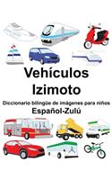 Español-Zulú Vehículos/Izimoto Diccionario bilingüe de imágenes para niños