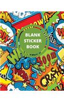 Blank Sticker Book: Comic Book Green and Red Adventure Superhero Blank Sticker Album, Sticker Album For Collecting Stickers For Adults, Blank Sticker Collecting Album, 