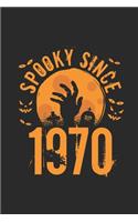 Spooky Since 1970