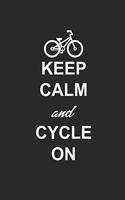 Keep Calm and Cycle on