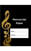 Manuscript Paper: Standard Manuscript Paper. Blank Sheet Music Notebook. Songwriting of Staff Paper Musicians Notebook 12 Staves per Page. Songbook Journal for Piano,