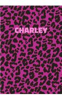 Charley: Personalized Pink Leopard Print Notebook (Animal Skin Pattern). College Ruled (Lined) Journal for Notes, Diary, Journaling. Wild Cat Theme Design wi