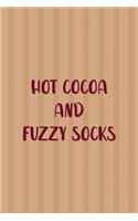 Hot Cocoa And Fuzzy Socks: All Purpose 6x9 Blank Lined Notebook Journal Way Better Than A Card Trendy Unique Gift Coral Lines Hot Chocolate