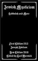 Jewish Mysticism: Kabbalah and More