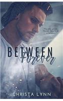 Between Forever