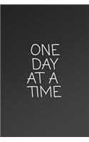 One Day at a Time: A guided ODAAT journal for twelve step programs. Focus on recovery and progress, not perfection(1 Odaat Guided Journal)