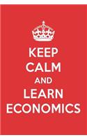 Keep Calm and Learn Economics: Economics Designer Notebook