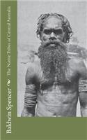 The Native Tribes of Central Australia