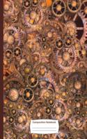 Composition Notebook: Steampunk Gears Composition Notebook - 8.5in X 11in - 150 Pages (75 Sheets) Wide Ruled Lined Paper. Glossy Cover