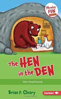 Hen in the Den